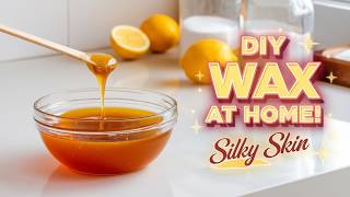 DIY Waxing Easy Natural Way to Get Silky Skin at Home [upl. by Biagi632]