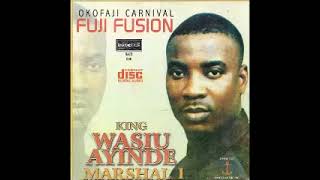 King Wasiu Ayinde Marshal 1 – Fuji Fusion Okofaji Carnival NIGERIAN Yoruba Music ALBUM LP Songs [upl. by Pachton]