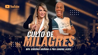 🔴LIVE CULTO DE MILAGRES  04 AGOSTO 18H  Bispa Virgínia Arruda [upl. by Watkin53]