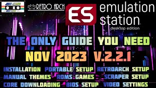 Update Pinned EmulationStation DE v221 Definitive AllInOne Setup Guide 2023 emulationstation [upl. by Loralie]