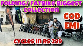 Cheapest Cycle Market in Delhi  Fatbike Folding Kids Fatbike  Cycles in Rs 299  COD amp EMI [upl. by Pallua3]