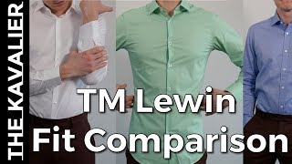 TM Lewin Shirt Review amp Fit Comparison Fitted Super Fitted Tailored [upl. by Ujawernalo]