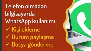 Cep telefonu olmadan bilgisayarda WhatsApp nasıl kullanılır [upl. by Drofiar]