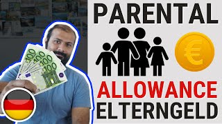 Parental Allowance in Germany  Elterngeld 2024 [upl. by Helse148]