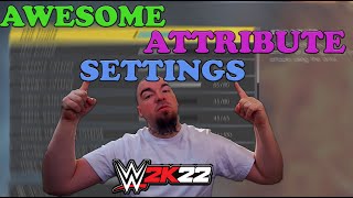 WWE 2K22 Awesome Attribute Settings  Gameplay Jewels [upl. by Gratia444]