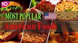 Top 10 MustTry Dishes in the USA [upl. by Barcellona707]