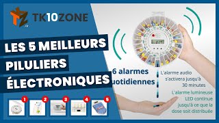 Les 5 meilleurs piluliers électroniques pour vos médicaments [upl. by Leander]