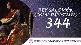 Código Sagrado Rey Salomón 344  Resolver cosas imposibles [upl. by Pooi]