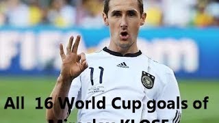 Miroslav KLOSE All 16 WC goals on video New Re [upl. by Sitelc790]