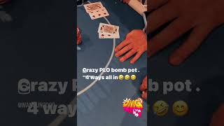 PLO BOMB POT 4 ways all in🤣🤣 [upl. by Ebony463]