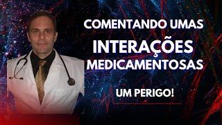 Interações medicamentosas comentando casos bizarros [upl. by Tollman880]