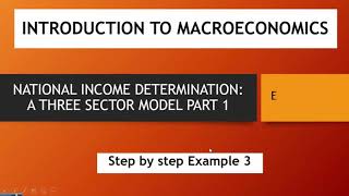 NATIONAL INCOME THREE SECTOR MODEL PART 1 [upl. by Jemine]