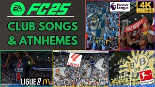 EA SPORTS FC 25  ALL 33 CLUB SONGS ft NEW ANTHEMS MUSIC amp MORE [upl. by Vescuso]