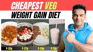 Cheapest Veg Diet for Muscle Building  Weight Gain Diet for Beginners  Yatinder Singh [upl. by Tabib]