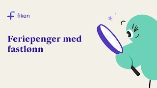 Feriepenger med fastlønn [upl. by Etnor137]