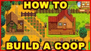 Stardew Valley How to Build a Coop [upl. by Sixel]