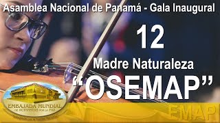 CUMIPAZ 2017  Madre Naturaleza  EMAP [upl. by Runstadler817]