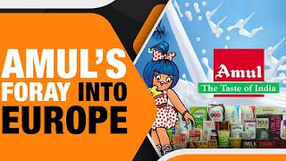 Amul’s Global Expansion Success in the US amp the Road to Europe  India’s Dairy Powerhouse [upl. by Haleak]