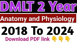 DMLT 2 Year Anatomy and Physiology Question Papers Download link [upl. by Enylcaj736]