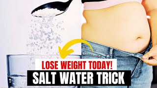 Salt Water Trick Reviews ⚠️⛔STOP NOW✅ Does The Salt Water Trick Really Work Fat Burn Pills [upl. by Harriman677]