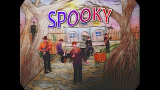 Classics IV  Spooky Cover [upl. by Yroggerg839]