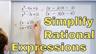 06  Simplifying Rational Expressions in Algebra Part 1 [upl. by Laundes]