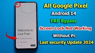 All Google Pixel Android 14 FRP Bypass Without Pc 2024 Update Google Account Unlock  New Trick [upl. by Anjela578]