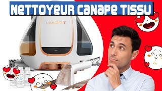 Le Nettoyeur canapé et tissu UWANT B100 450w  Une Efficacité Incroyable 😍 [upl. by Mosira]