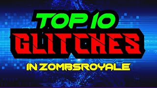 TOP 10 GLITCHES in Zombsroyale [upl. by Allekram]