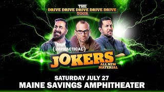 Impractical Jokers  July 27th  Bangor ME  Maine Savings Amphitheater [upl. by Tesler]