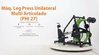 PHI 27 Leg Press Unilateral Multi Articulado [upl. by Ailaro]