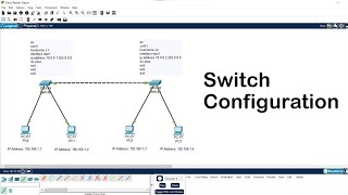 Switch Configuration step by step in Cisco Packet Tracer  Switch to Switch Connection [upl. by Drarej]