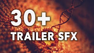 30 Free Cinematic Trailer SFX [upl. by Assiram]