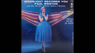 Paul Weston Orchestra  Moonlight becomes you 1956 [upl. by Htebasile]