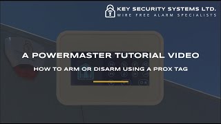 How To Arm Disarm The System Using A Prox Tag  Visonic PowerMaster 30 – Key Security Systems Ltd [upl. by Malliw16]