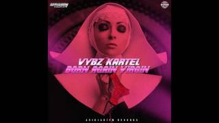 Vybz Kartel  Born Again Virgin Official Audio [upl. by Sterrett474]