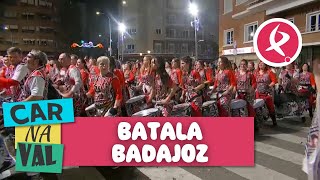 BATALA  DESFILE  Carnaval de Badajoz  2024 [upl. by Liponis]