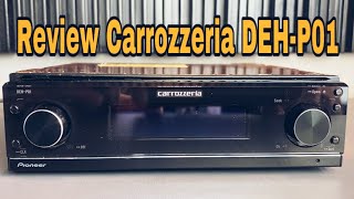 REVIEW PLAYER CARROZZERIA DEHP01 [upl. by Esaertal249]