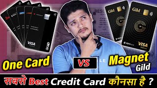 One Card Vs Magnet Gild Credit Card In 2023 💳  Best Credit Card For Beginners 2023 FD Against 😍 [upl. by Kohn]