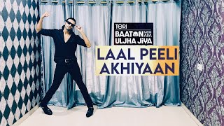 Laal Peeli Akhiyaan Song Dance Video  Shahid Kapoor  Kriti Sanon  Teri Baaton Mein Aisa Uljha [upl. by Llenrup644]