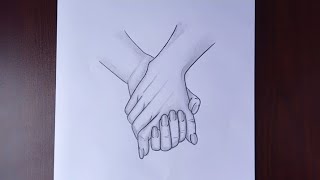 Holding hands drawing  step by step hand drawing  drawing tutorial [upl. by Skinner166]