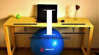 DIY Simple And Sturdy Desk On Wheels [upl. by Tish566]