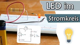 Leuchtdiode im Stromkreis Vorwiderstand berechnen  Elektronik 4 [upl. by Fineman]