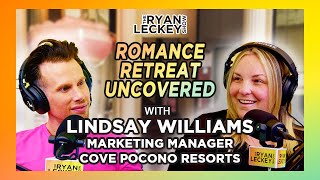 Love NEPA Style  Lindsay Williams from Cove Pocono Resorts  The Ryan Leckey Show  Ep 14 [upl. by Cynera173]