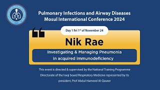 Pneumonia in the Immunocompromised Host  Dr Nikolas Rae [upl. by Wendye676]