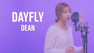 DEAN 딘  DAYFLY 하루살이 feat 설리SULLI Vocal Cover  Cover by SongHee Seo [upl. by Rehpotsirhcnhoj771]