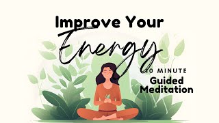 10 Minute Guided Morning Meditation to Improve Your Energy and Clear Your Mind  Daily Meditation [upl. by Nolyaw]