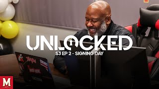 UNLOCKED  S3 EP2  Signing Day [upl. by Carmelia36]