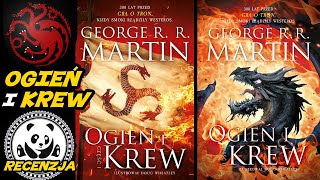 Ogień i krew Część 1 i 2  George RR Martin  recenzja książek 206 [upl. by Plate702]