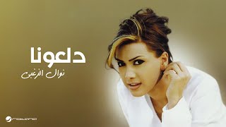 Nawal Al Zoughbi  Daloona  نوال الزغبي  دلعونا [upl. by Arral]